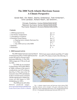 The 2008 North Atlantic Hurricane Season a Climate Perspective