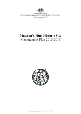 Mawson's Huts Historic Site Management Plan 2013-2018