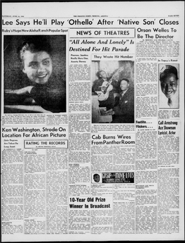 Lee Says He'll Play Othello' After Native Son' Closes Ruby 'S Huge New Aloha R Anch Popular Spot Orson Wolios to NEWS of THEATRES