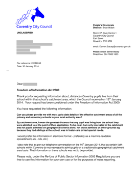 Dear Freedom of Information Act 2000 Thank You for Requesting Information About, Distances Coventry Pupils Live from Their Schoo