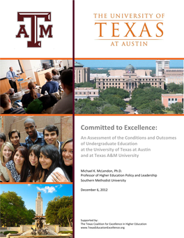 Committed to Excellence: an Assessment of the Conditions and Outcomes of Undergraduate Education at the University of Texas at Austin and at Texas A&M University