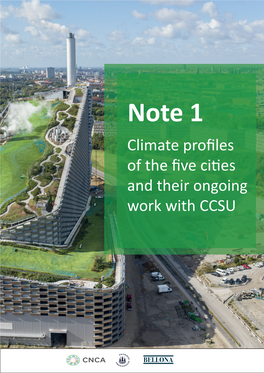 Climate Profiles of the Five Cities and Their Ongoing Work with CCSU Climate Profiles of the Five Cities and Their Ongoing Work on CCSU