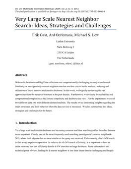 Very Large Scale Nearest Neighbor Search: Ideas, Strategies and Challenges