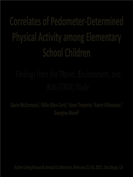 Correlates of Pedometer-Determined Physical Activity Among Elementary