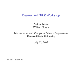 Beamer and Tikz Workshop