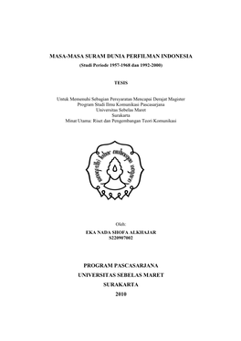 MASA-MASA SURAM DUNIA PERFILMAN INDONESIA (Studi Periode 1957-1968 Dan 1992-2000)