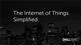 The Internet of Things, Simplified