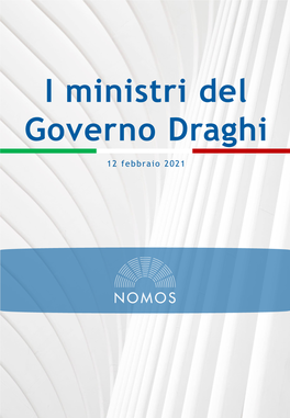 Speciale I Ministri Del Governo Draghi