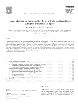 Recent Advances on Thermocapillary Flows and Interfacial Conditions During the Evaporation of Liquids ⁎ Khellil Sefiane A, , Charles A