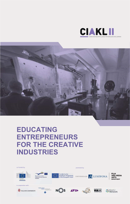 Educating Entrepreneurs for the Creative Industries