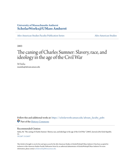 The Caning of Charles Sumner: Slavery, Race, and Ideology in the Age of the Civil War" (2003)