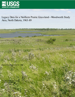 Legacy Data for a Northern Prairie Grassland—Woodworth Study Area, North Dakota, 1963–89