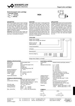 Poppet Valve Cartridges Solenoid Poppet Valve Cartridge • Normally Closed • Qmax = 15 L/Min • Pmax = 350