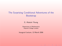 The Surprising Conditional Adventures of the Bootstrap