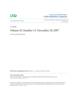 Volume 45, Number 15: November 28, 2007 University of North Dakota