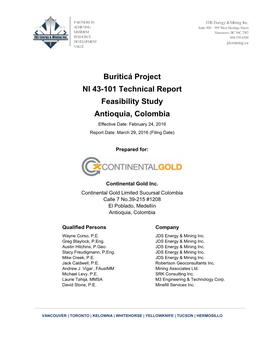 Buriticá Project NI 43-101 Technical Report Feasibility Study Antioquia, Colombia Effective Date: February 24, 2016 Report Date: March 29, 2016 (Filing Date)