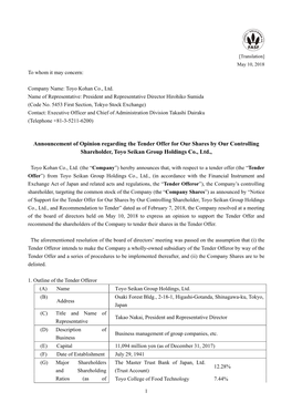 Announcement of Opinion Regarding the Tender Offer for Our Shares by Our Controlling Shareholder, Toyo Seikan Group Holdings Co., Ltd