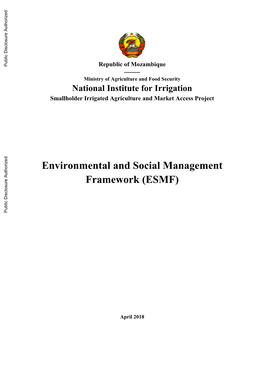 Mozambique ------Ministry of Agriculture and Food Security National Institute for Irrigation Smallholder Irrigated Agriculture and Market Access Project