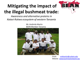 Mitigating the Impact of the Illegal Bushmeat Trade: Awareness and Alternative Proteins in Katavi-Rukwa Ecosystem of Western Tanzania