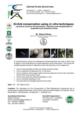 Orchid Conservation Using in Vitro Techniques a Practical Course for the Germination, Cultivation and Transplantation of Temperate-Zone Terrestrial Orchids