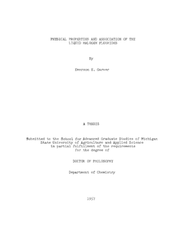 Physical Properties and Association of the Liquid Halogen Fluorides