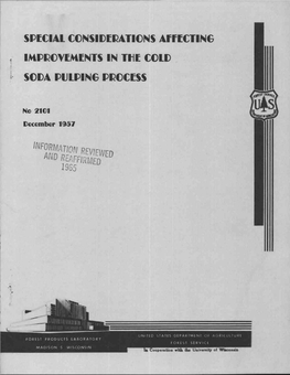 Special Considerations Affecting Improvements in the Cold Soda Pulping !Process