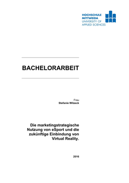 BACHELORARBEIT Die Marketingstrategische Nut- Zung