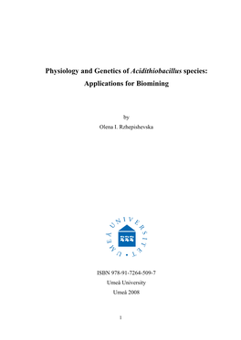 Physiology and Genetics of Acidithiobacillus Species: Applications for Biomining