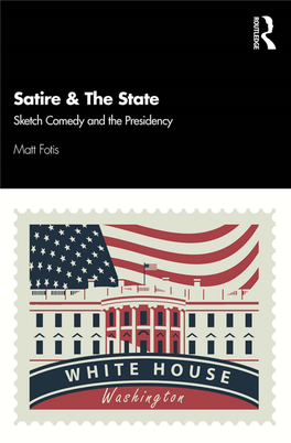 Sketch Comedy and the Presidency