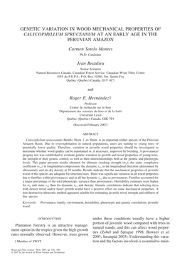 GENETIC VARIATION in WOOD MECHANICAL PROPERTIES of CALYCOPHYLLUM SPRUCEANUM at an EARLY AGE in the PERUVIAN AMAZON Carmen Sotelo Montes Ph.D