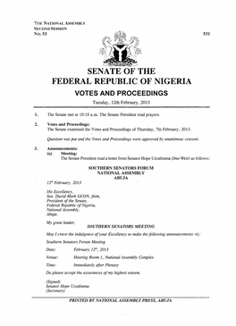 SENATE of the FEDERAL REPUBLIC of NIGERIA VOTES and PROCEEDINGS Tuesday, 12Th February, 2013