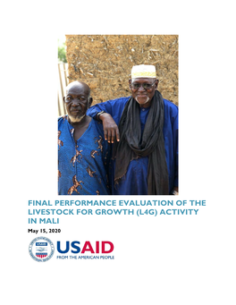 FINAL PERFORMANCE EVALUATION of the LIVESTOCK for GROWTH (L4G) ACTIVITY in MALI May 15, 2020