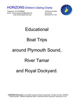 Educational Boat Trips Around Plymouth Sound, River Tamar And
