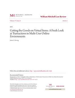 Getting the Goods on Virtual Items: a Fresh Look at Transactions in Multi-User Online Environments Justin A