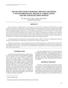 THE SOUTHEASTERN CHURCHILL PROVINCE REVISITED: U–Pb GEOCHRONOLOGY, REGIONAL CORRELATIONS, and the ENIGMATIC ORMA DOMAIN