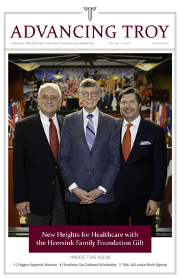 Advancing Troy a Newsletter for Troy University Donors & Supporters Volume 2, Issue 1 Winter 2020