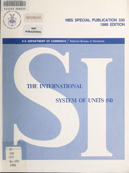 The International System of Units (SI), the Unit of This Activity Is the Second to the Power of Minus One (S~'),*
