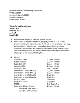 Florida Motorcycle Road Racing Association PO Box 291813 Fort Lauderdale, FL 33329 Info@Fmmra.Com Phone: 954-816-6321