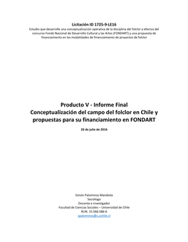 Informe Final Conceptualización Del Campo Del Folclor En Chile Y Propuestas Para Su Financiamiento En FONDART