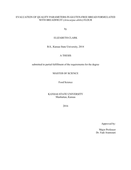 EVALUATION of QUALITY PARAMETERS in GLUTEN-FREE BREAD FORMULATED with BREADFRUIT (Artocarpus Altilis) FLOUR