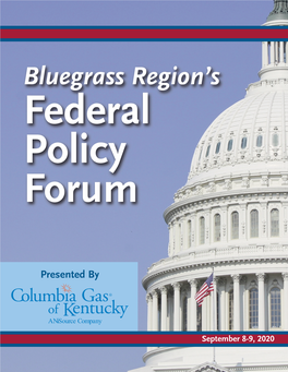 Speakers BLUEGRASS REGION's FEDERAL POLICY FORUM