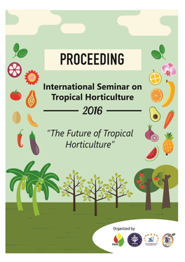 The Potential of Liquid Smoke Coconut Shell in Extending the Shelf Life of Tropical Fruits Ira Mulyawanti, Sari Intan Kailaku and Andi Nur Alamsyah