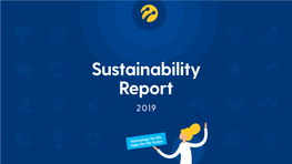 Technology for Life, Hope for the Future Sustainability Report