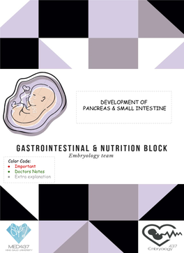 Development of Pancreas & Small Intestine