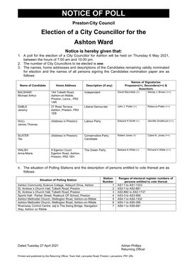 NOTICE of POLL Preston City Council Election of a City Councillor for the Ashton Ward Notice Is Hereby Given That: 1
