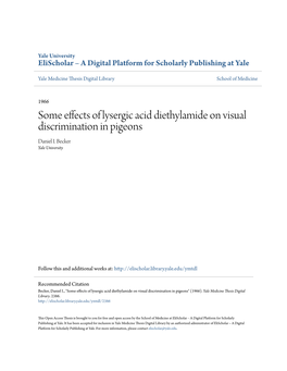 Some Effects of Lysergic Acid Diethylamide on Visual Discrimination in Pigeons Daniel I