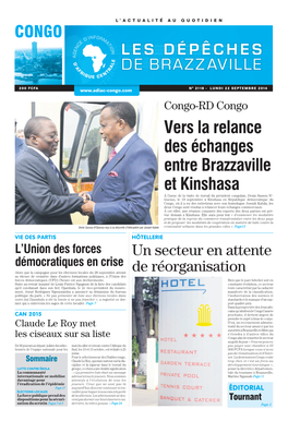 Vers La Relance Des Échanges Entre Brazzaville Et Kinshasa