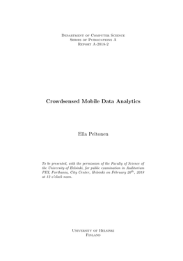 Crowdsensed Mobile Data Analytics