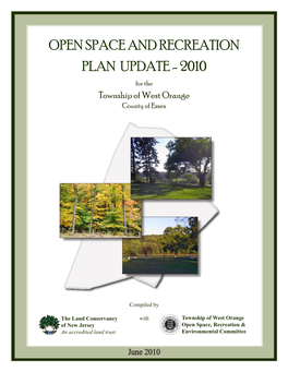 OPEN SPACE and RECREATION PLAN UPDATE - 2010 for the Township of West Orange County of Essex