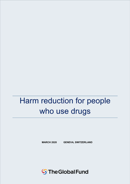 Harm Reduction for People Who Use Drugs